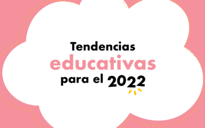 Conozca las tendencias educativas que nos depara el 2022