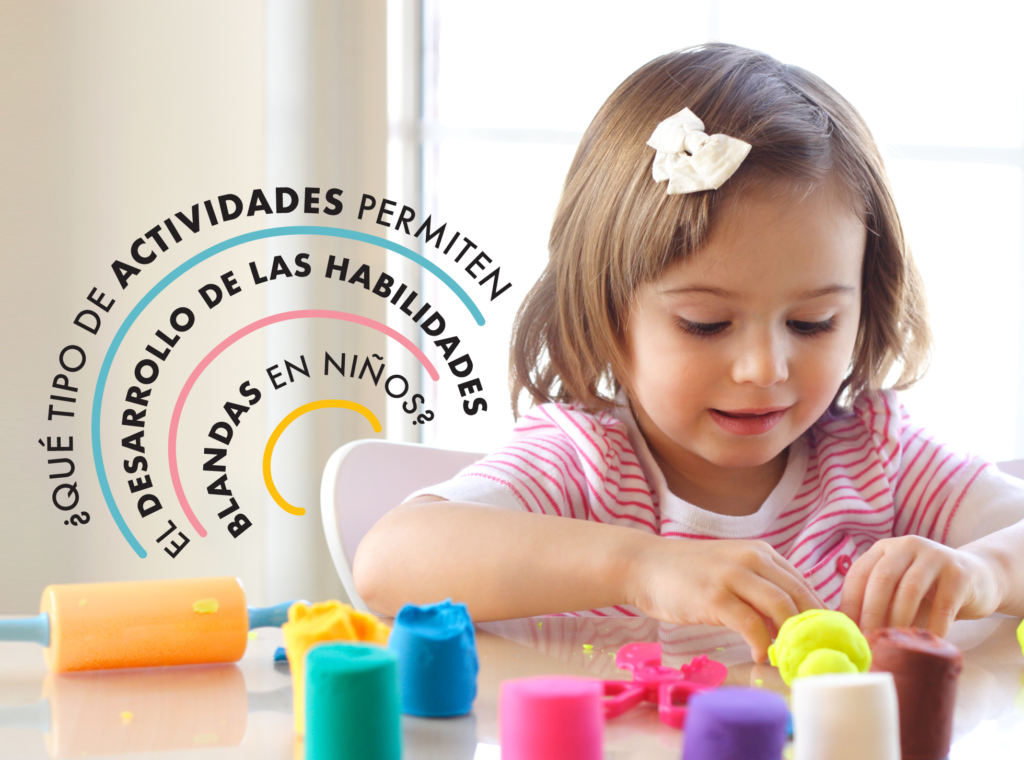 Aprendiendo A Potenciar Las Habilidades Blandas En Los Niños Y Las Niñas